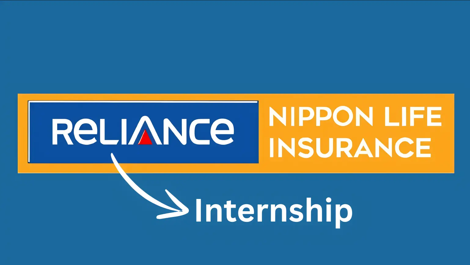 Reliance Nippon Life Insurance Internship